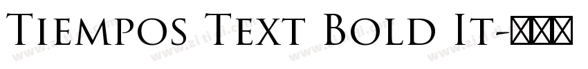 Tiempos Text Bold It字体转换